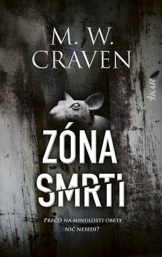 Zóna smrti -  M. W. Craven
