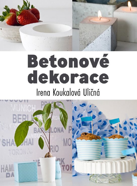 Betonové dekorace -  Irena Uličná Koukalová