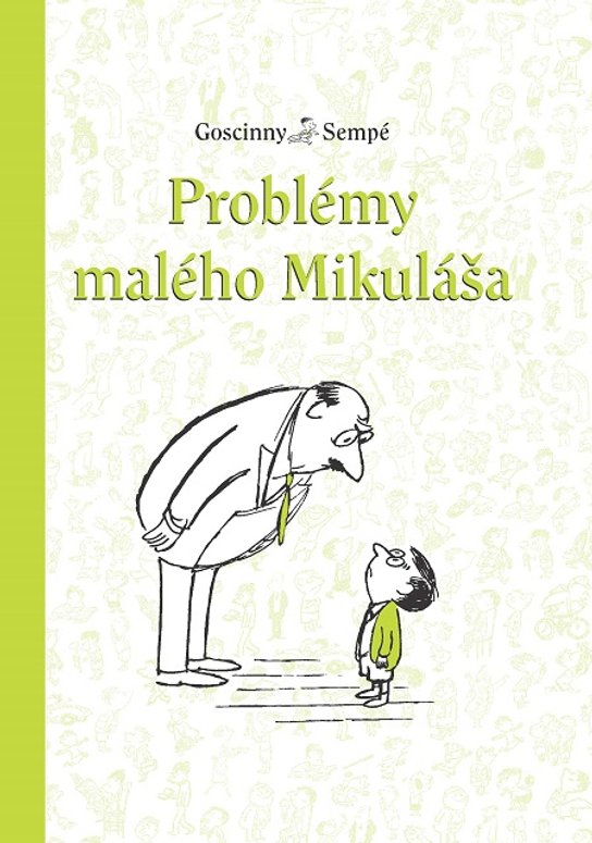 Problémy malého Mikuláša -  Jean-Jacques Sempé