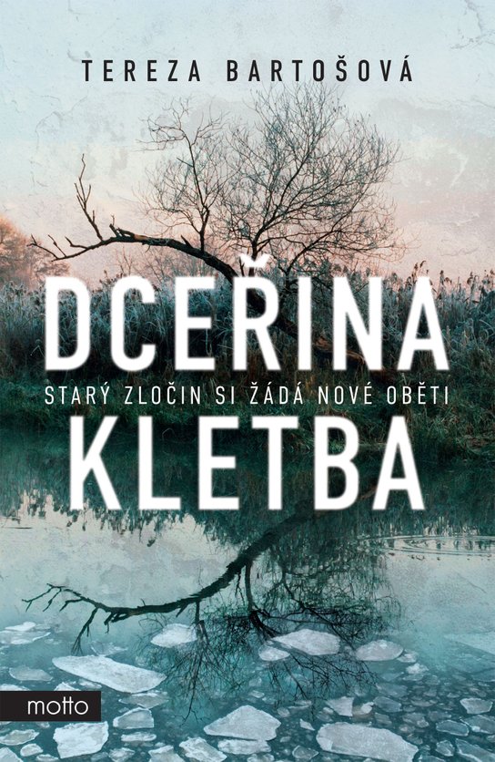 Dceřina kletba -  Tereza Bartošová
