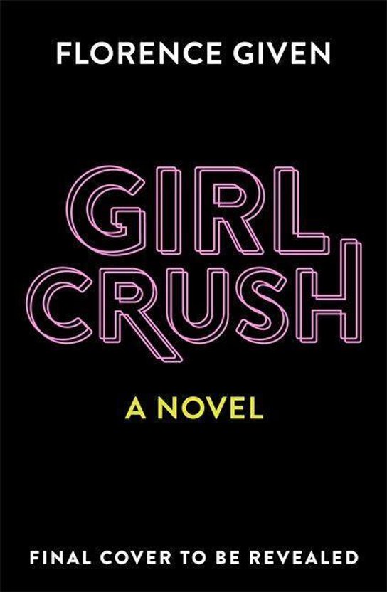 Girlcrush -  Florence Given