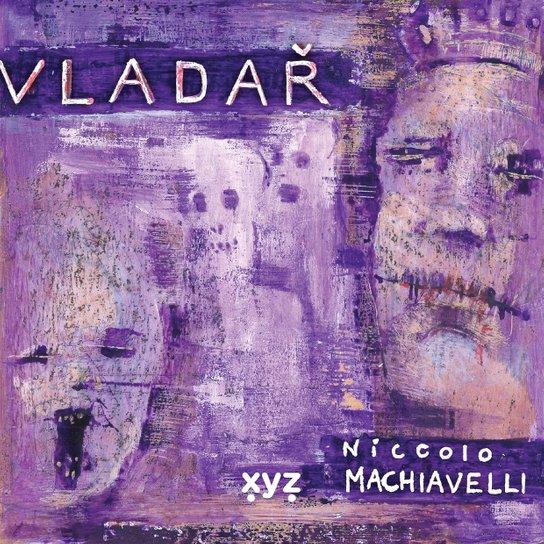Niccolo Machiavelli: Vladař -  Niccoló Machiavelli