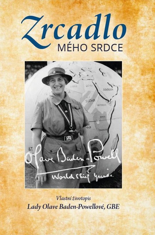 Zrcadlo mého srdce - Olave Baden-Powellová