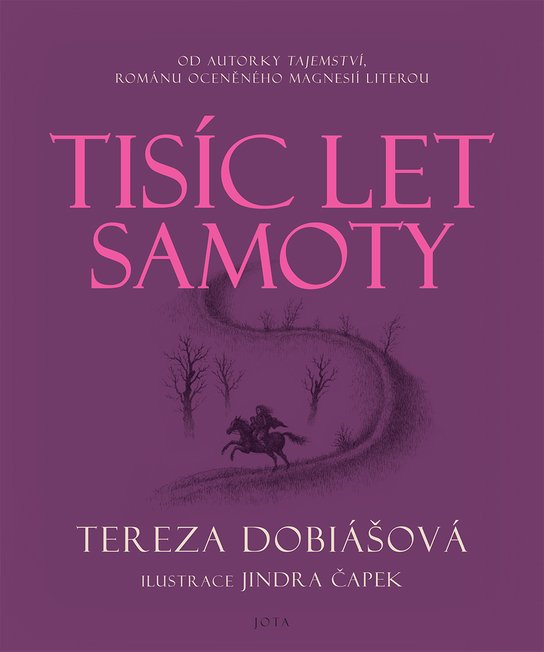 Tisíc let samoty - Tereza Dobiášová