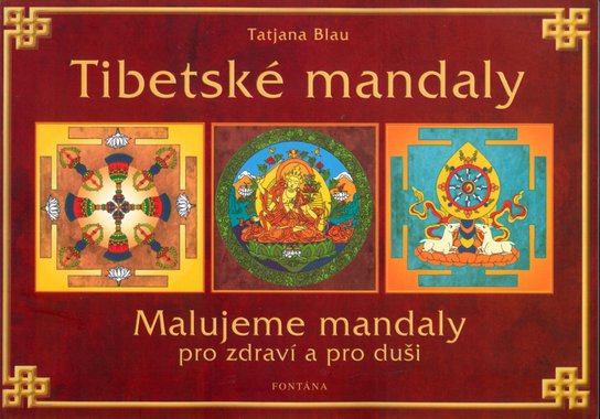 Tibetské mandaly - Tatjana Blau - Kniha
