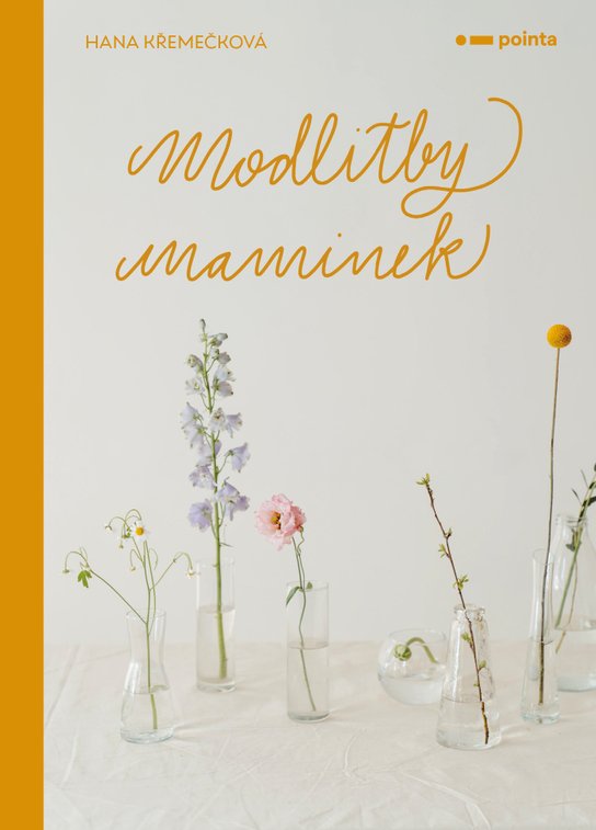 Modlitby maminek -  Hana Kremečková