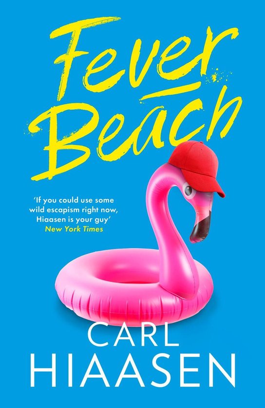 Fever Beach -  Carl Hiaasen