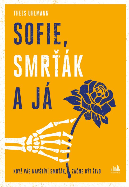 Sofie, Smrťák a já -  Thees Uhlmann