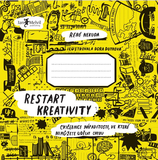 Restart kreativity -  René Nekuda
