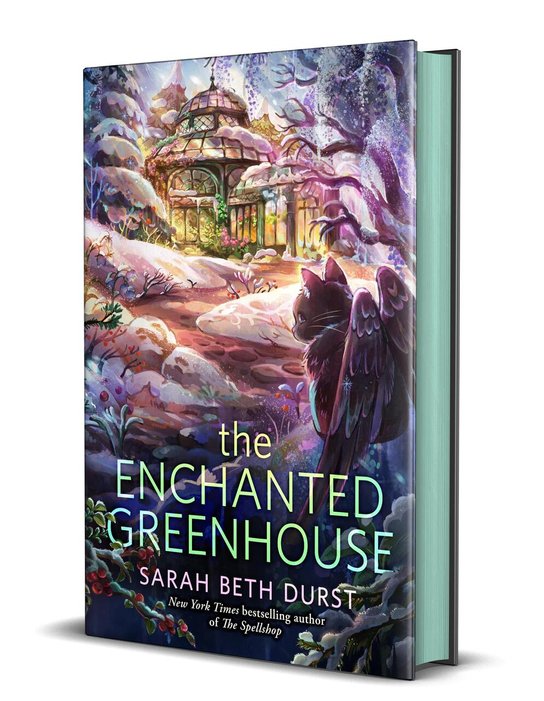 The Enchanted Greenhouse -  Sarah Beth Durst