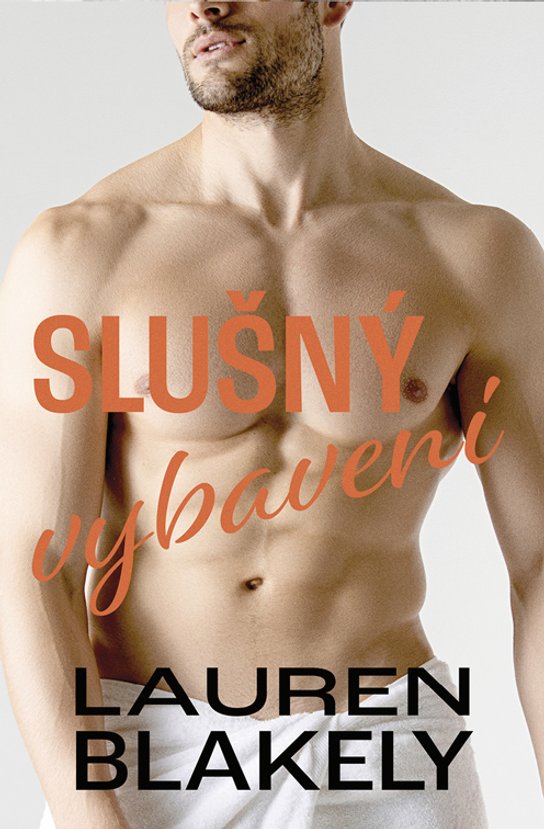 Slušný vybavení -  Lauren Blakely