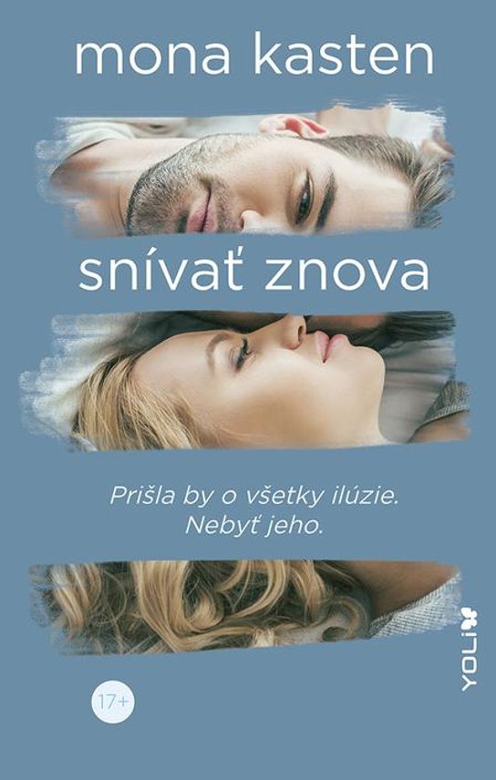Snívať znova -  Mona Kasten