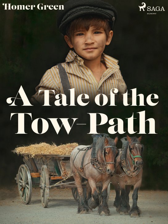 A Tale of the Tow-Path -  Homer Greene