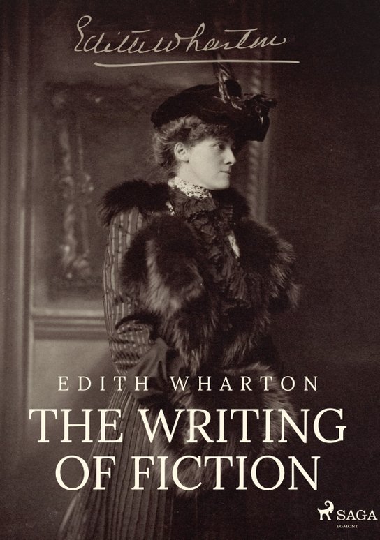 The Writing of Fiction -  Edith Wharton