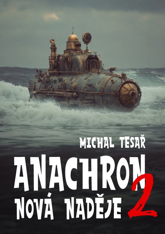 Anachron 2 -  Michal Tesař