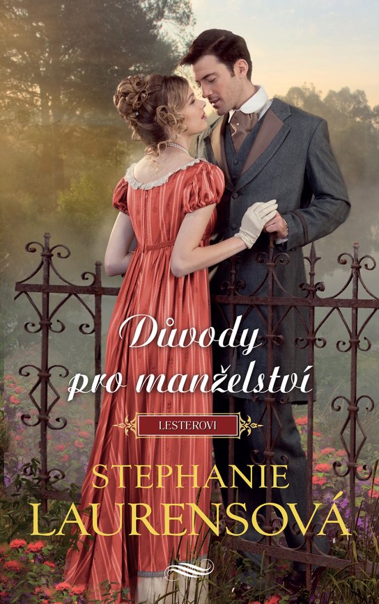 Důvody pro manželství -  Stephanie Laurensová