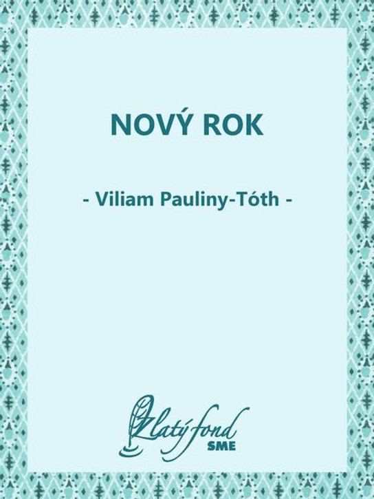 Nový rok -  Viliam Pauliny-Tóth