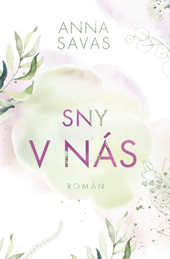 Sny v nás -  Anna Savas