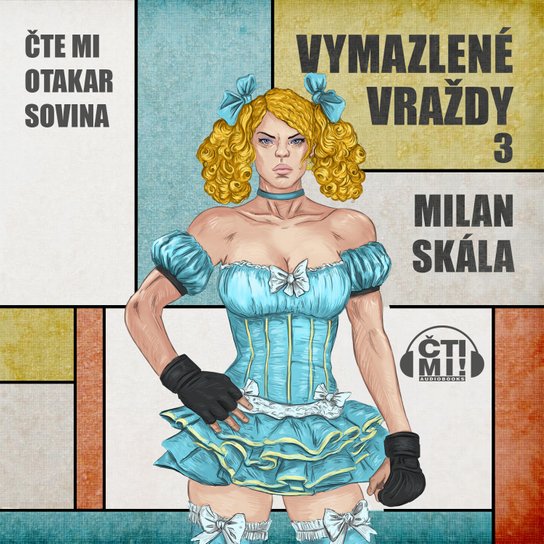 Vymazlené vraždy 3 -  Milan Skála