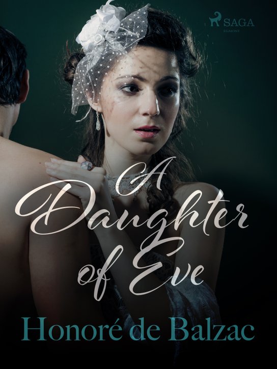 A Daughter of Eve -  Honoré De Balzac