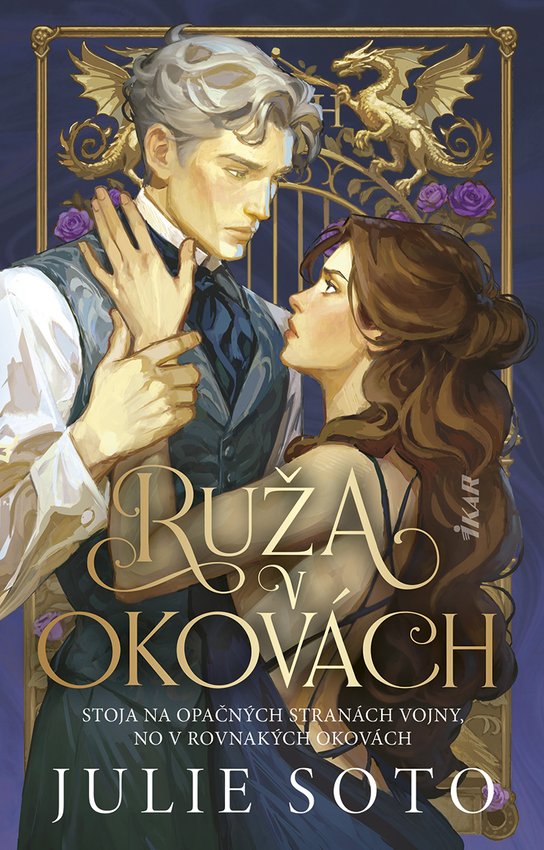 Ruža v okovách -  Julie Soto