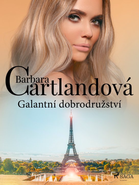 Galantní dobrodružství -  Barbara Cartland