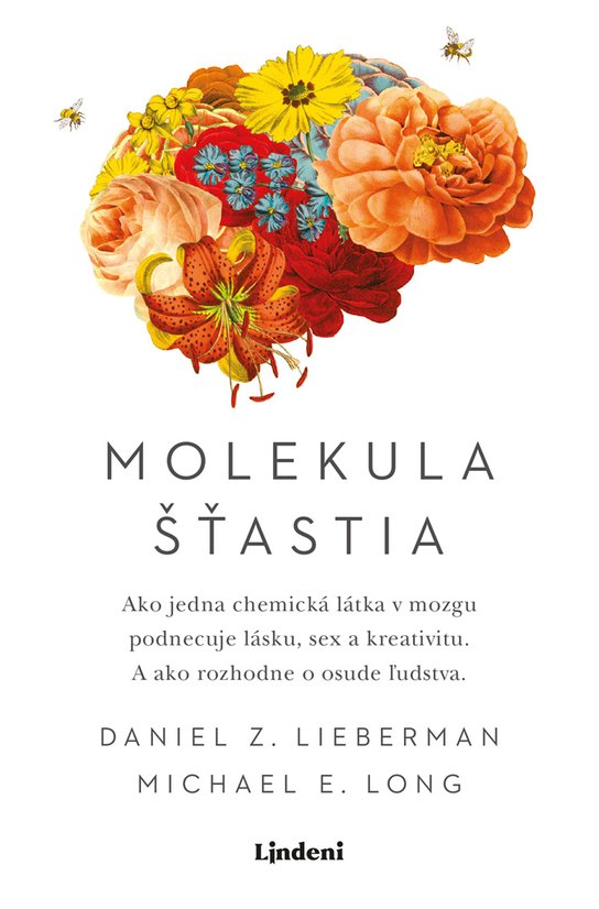 Molekula šťastia -  Daniel Z. Lieberman