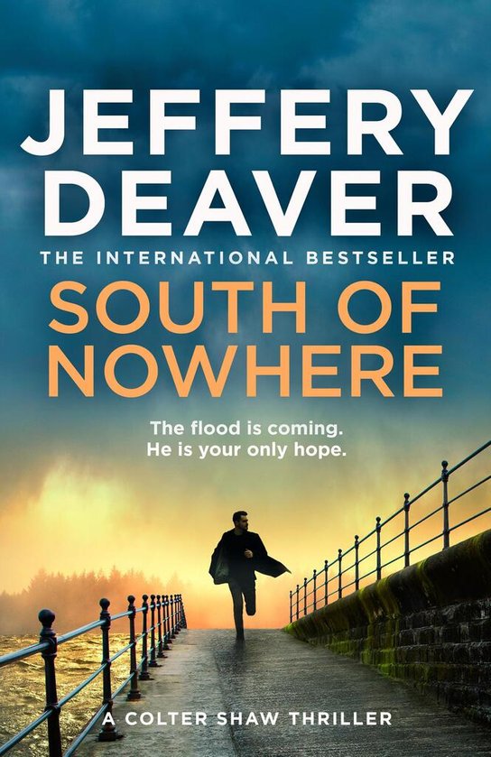 South Of Nowhere -  Jeffery Deaver