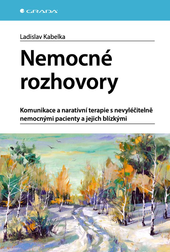 Nemocné rozhovory -  Ladislav Kabelka