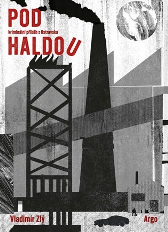 Pod haldou - Vladimír Zlý