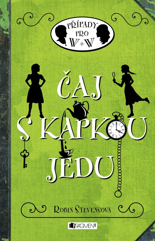 Čaj s kapkou jedu -  Robin Stevensová