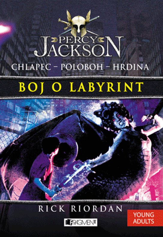 Percy Jackson 4 – Boj o labyrint -  Rick Riordan
