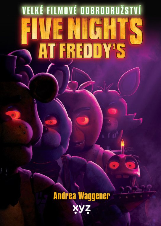 Five Nights at Freddy's: Velké filmové dobrodružství -  Scott Cawthon
