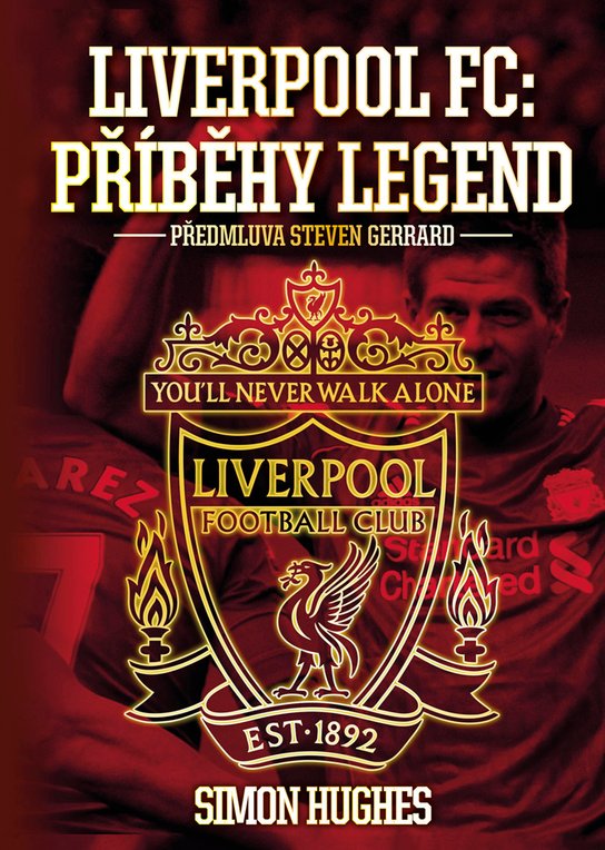 Liverpool FC: Příběhy legend -  Simon Hughes