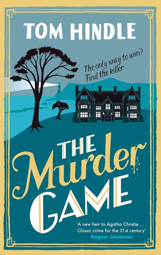 The Murder Game -  Tom Hindle