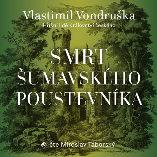 Smrt šumavského poustevníka, mp3 - Vlastimil Vondruška