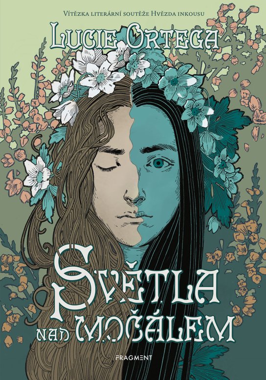 Světla nad močálem -  Lucie Ortega