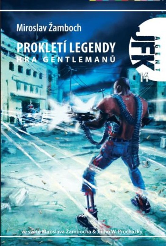 JFK 014 Prokletí legendy: Hra gentlemanů -  Miroslav Žamboch