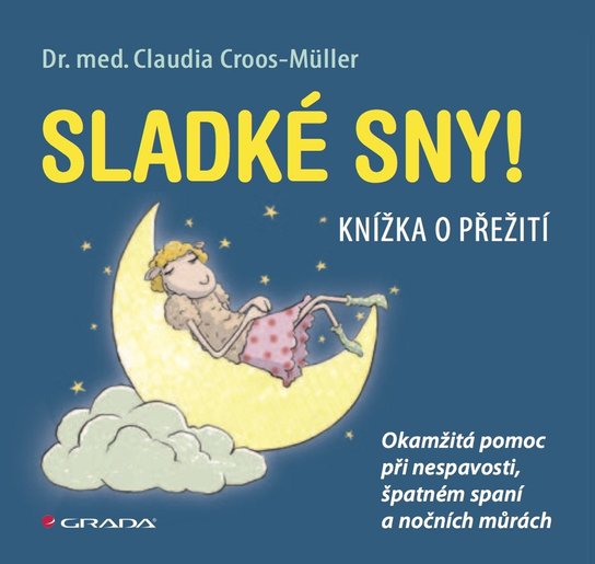 Sladké sny! -  Claudia Croos-Müller