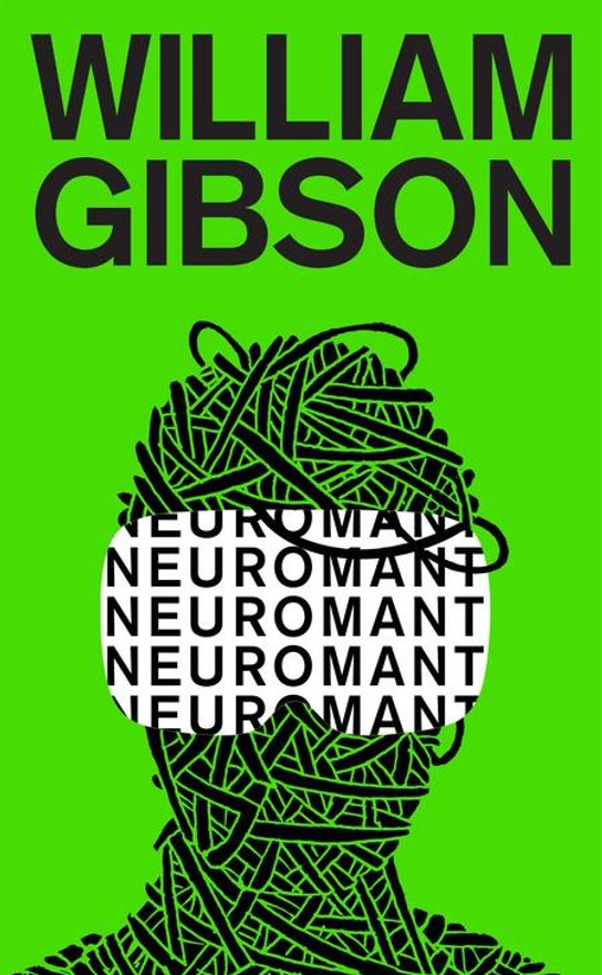 Neuromant -  William Gibson