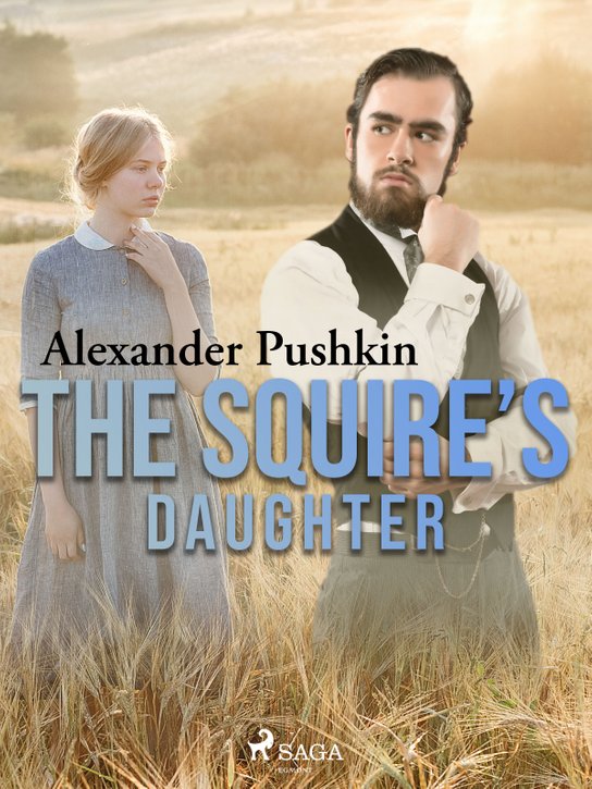 The Squire’s Daughter -  Alexander Pushkin