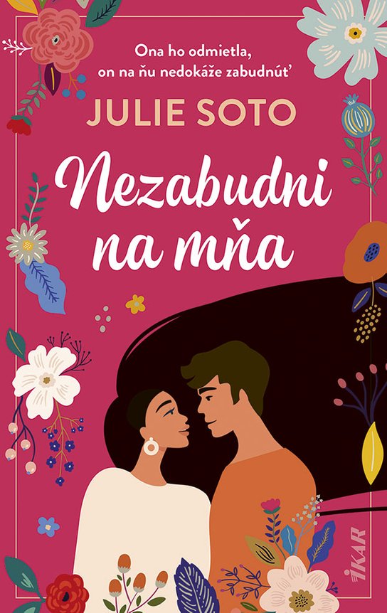 Nezabudni na mňa -  Julie Soto