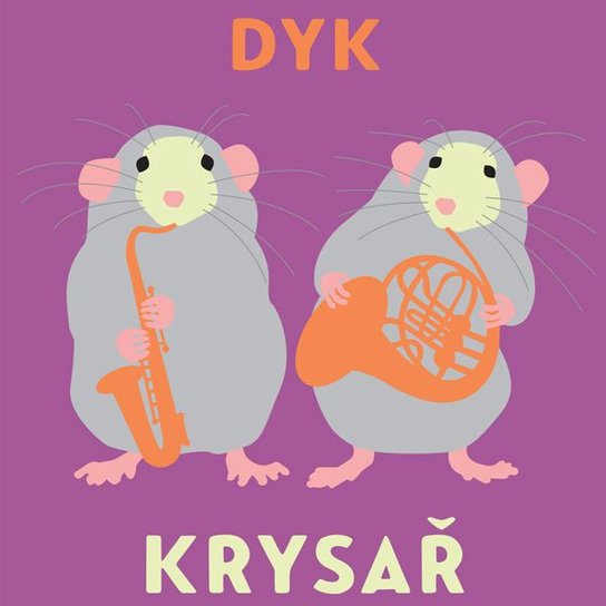 Krysař -  Viktor Dyk
