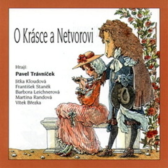 Pohádky I. O Krásce a Netvorovi -  Autor neznámý