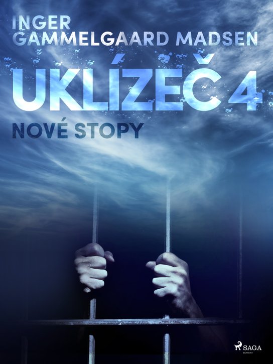 Uklízeč 4: Nové stopy -  Inger Gammelgaard Madsen