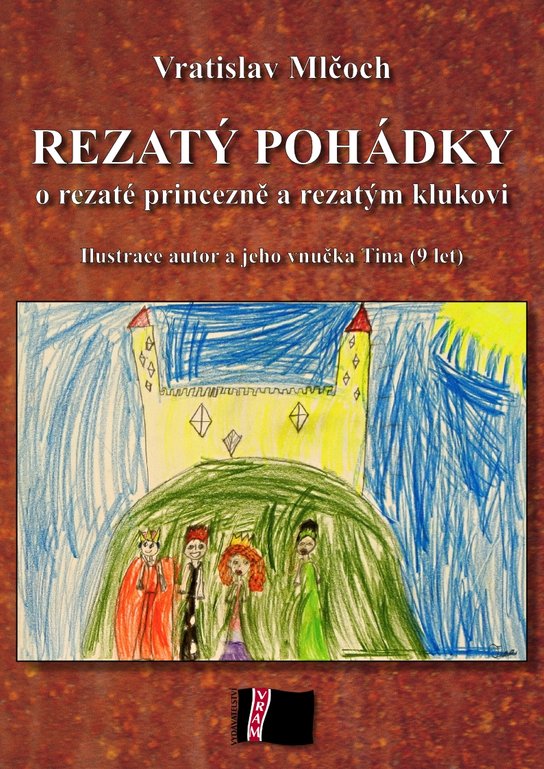 Rezatý pohádky -  Vratislav Mlčoch