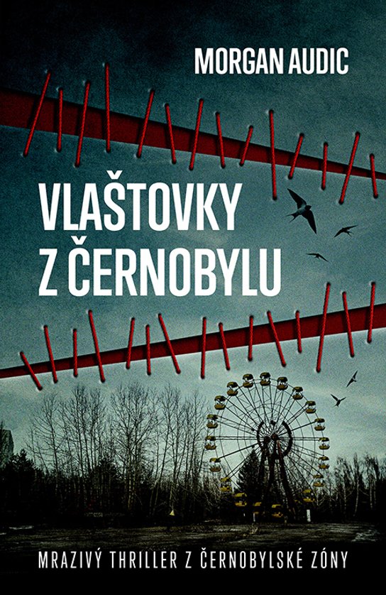 Vlaštovky z Černobylu -  Morgan Audic