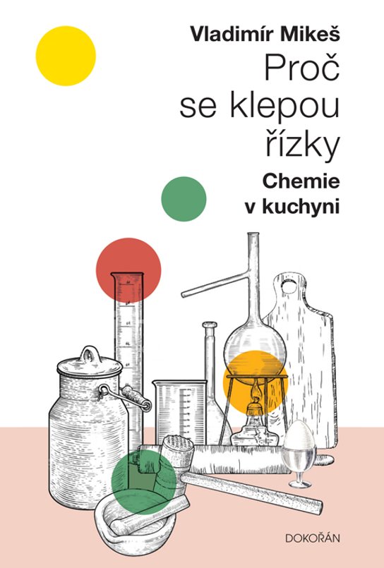 Proč se klepou řízky - Vladimír Mikeš