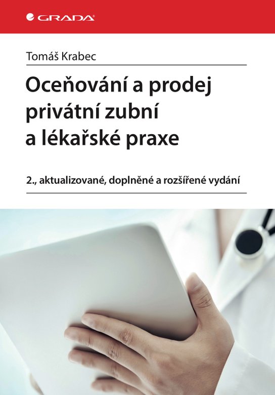 Oceňování a prodej privátní zubní a lékařské praxe -  Tomáš Krabec