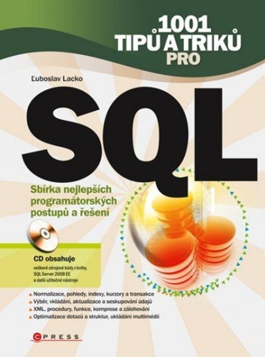 1001 tipů a triků pro SQL -  Ľuboslav Lacko